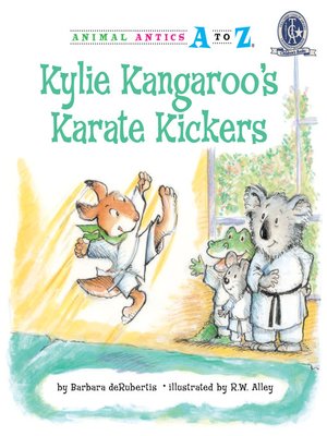 cover image of Kylie Kangaroo's Karate Kickers